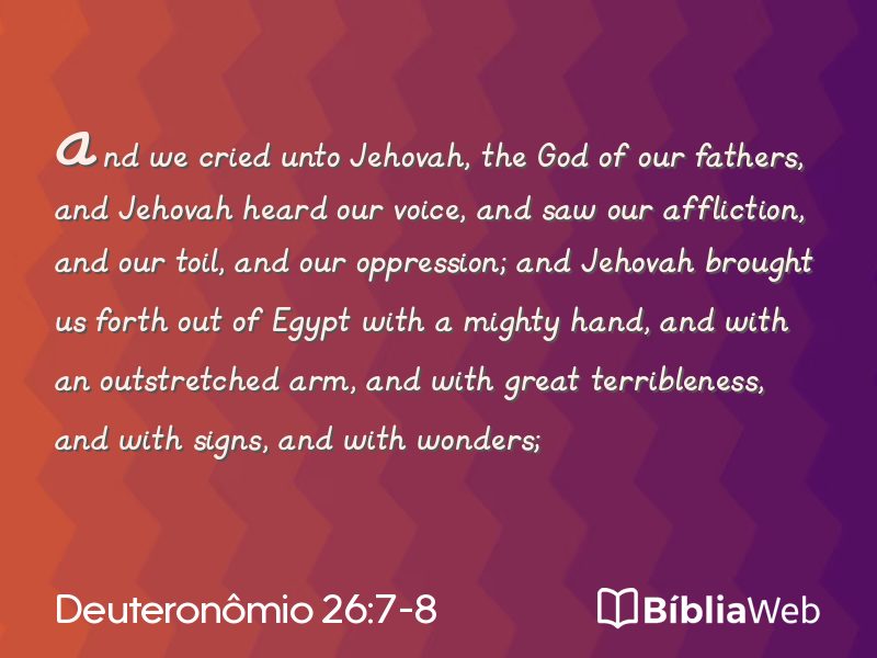 Deuteronômio 26:7-8 em imagem para compartilhar