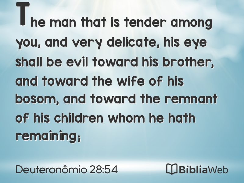 Deuteronômio 28:54 em imagem para compartilhar