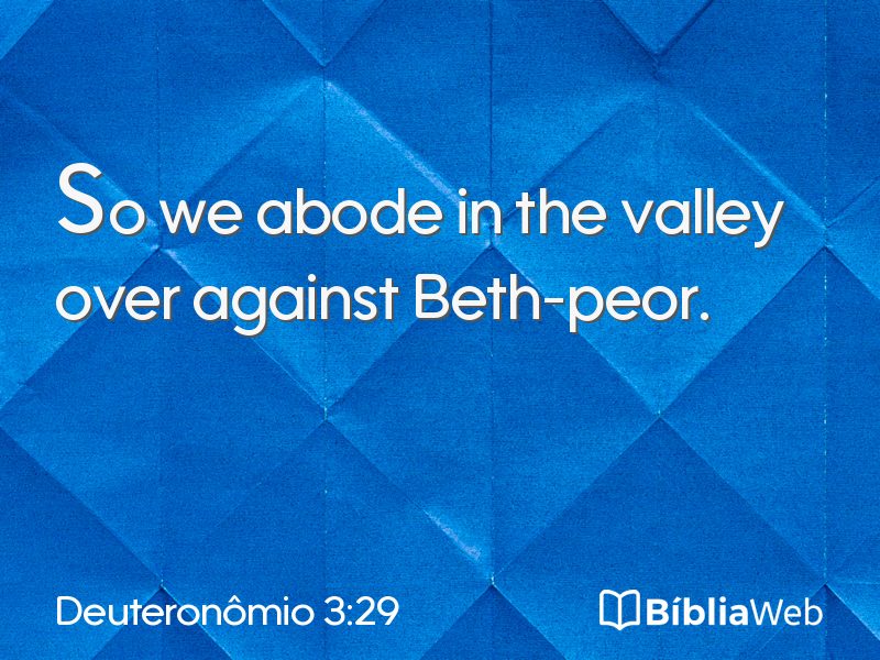 Deuteronômio 3:29 em imagem para compartilhar
