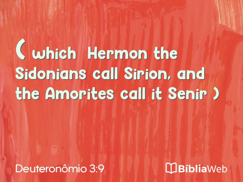 Deuteronômio 3:9 em imagem para compartilhar