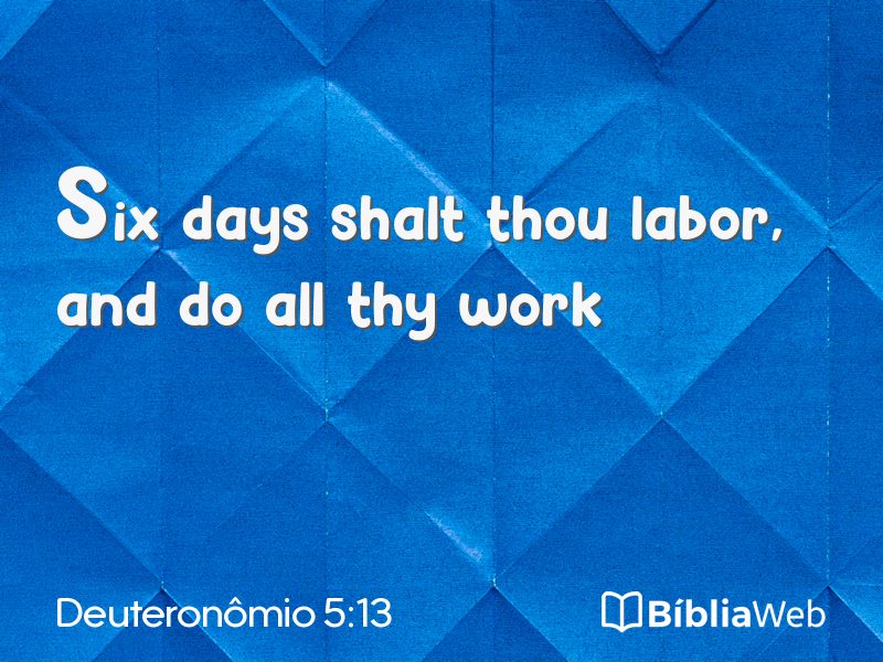 Deuteronômio 5:13 em imagem para compartilhar