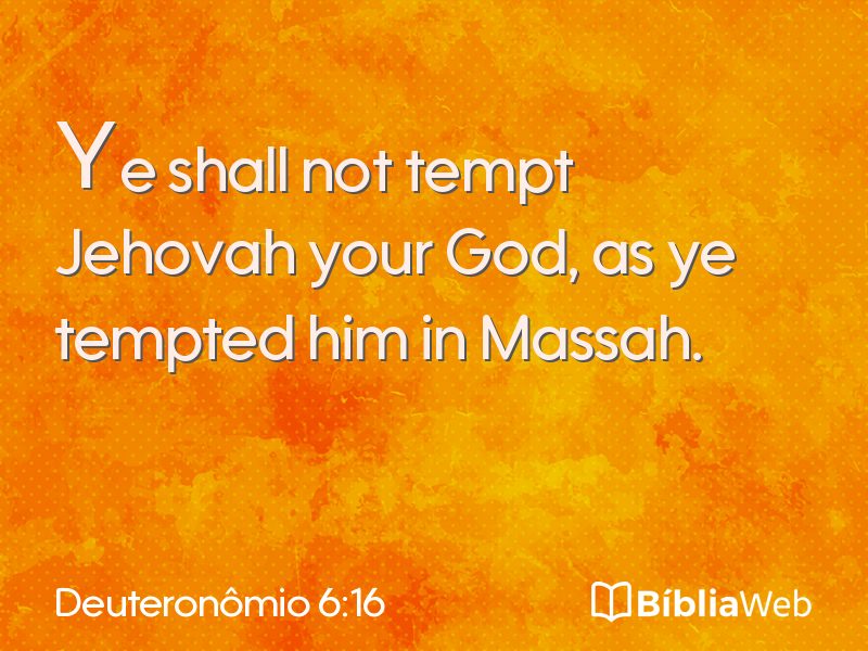Deuteronômio 6:16 em imagem para compartilhar