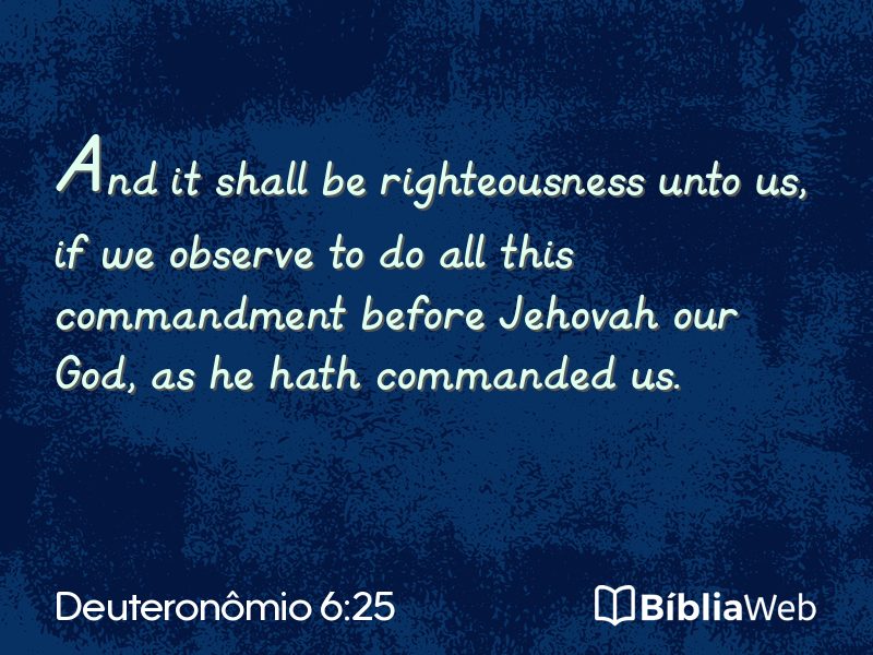 Deuteronômio 6:25 em imagem para compartilhar