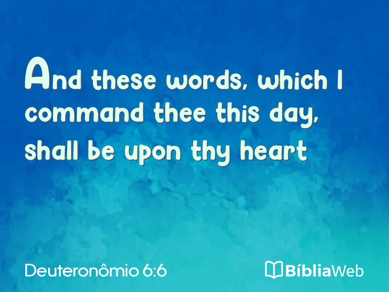 Deuteronômio 6:6 em imagem para compartilhar