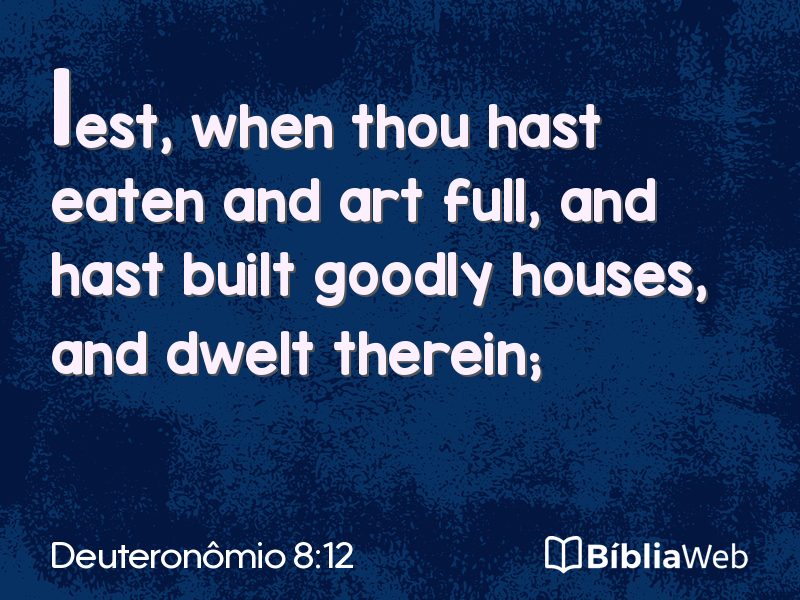 Deuteronômio 8:12 em imagem para compartilhar