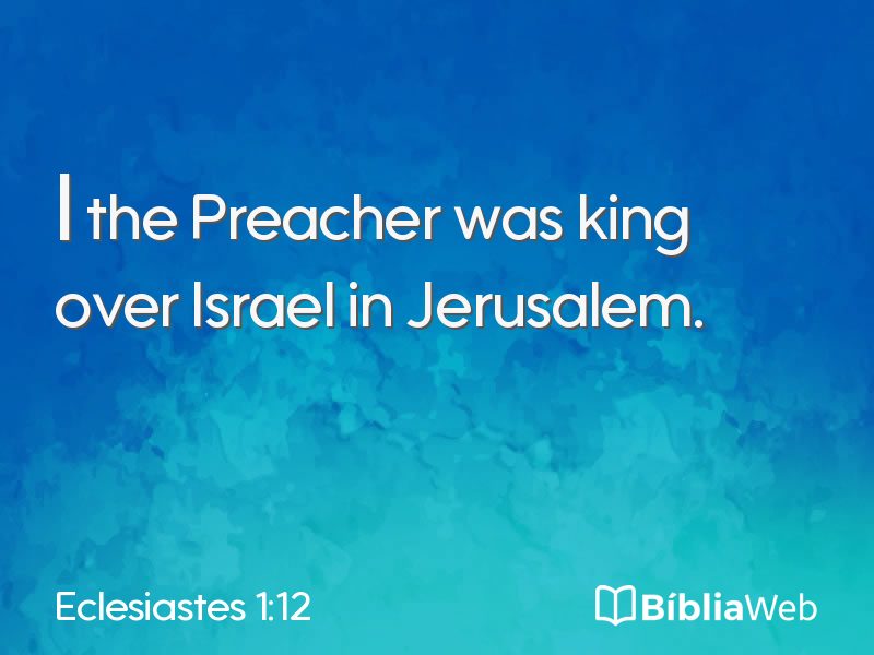 Eclesiastes 1:12 em imagem para compartilhar