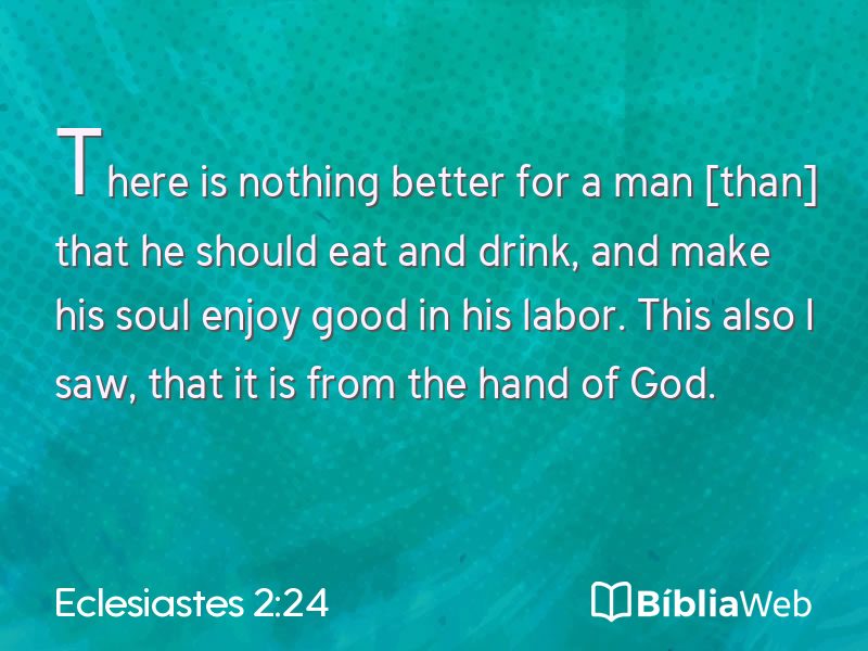 Eclesiastes 2:24 em imagem para compartilhar
