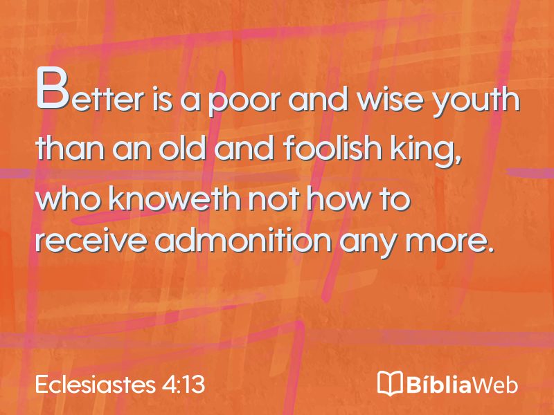 Eclesiastes 4:13 em imagem para compartilhar
