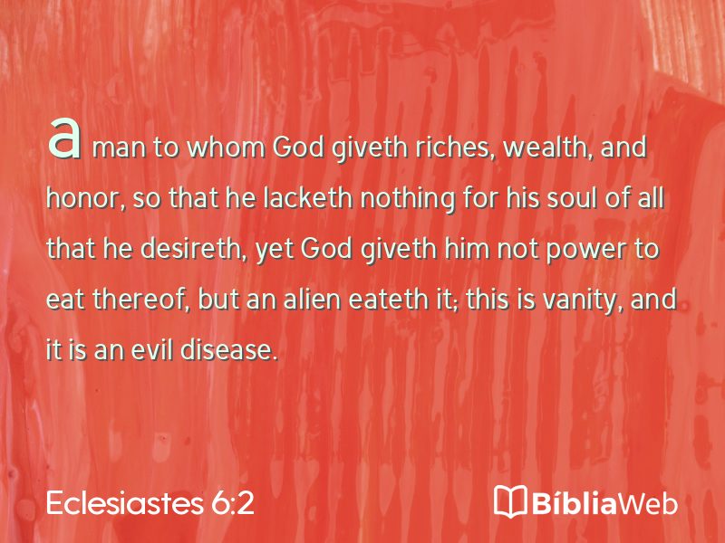 Eclesiastes 6:2 em imagem para compartilhar