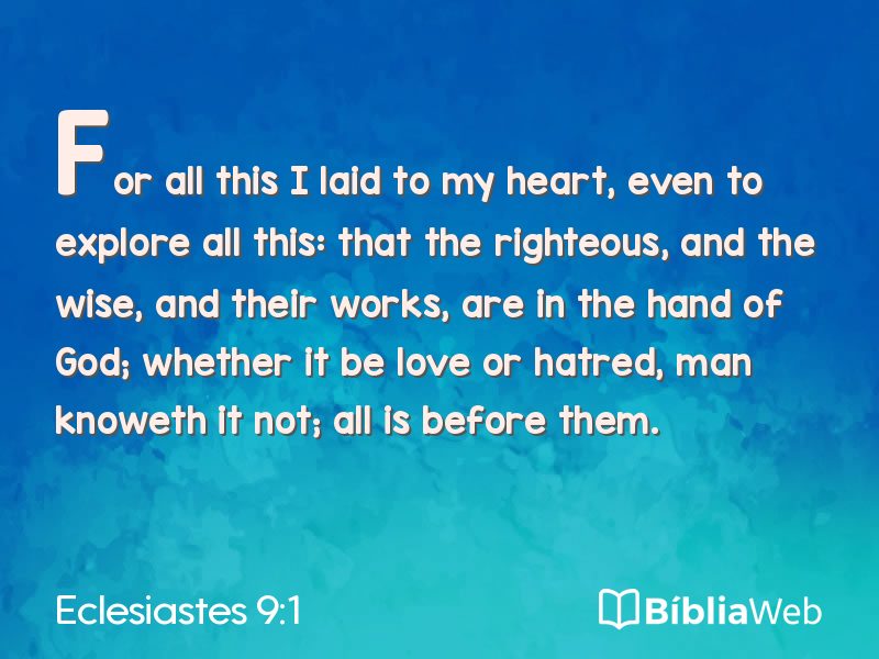 Eclesiastes 9:1 em imagem para compartilhar