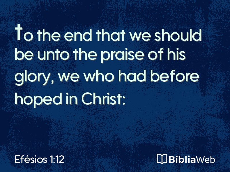 Efésios 1:12 em imagem para compartilhar