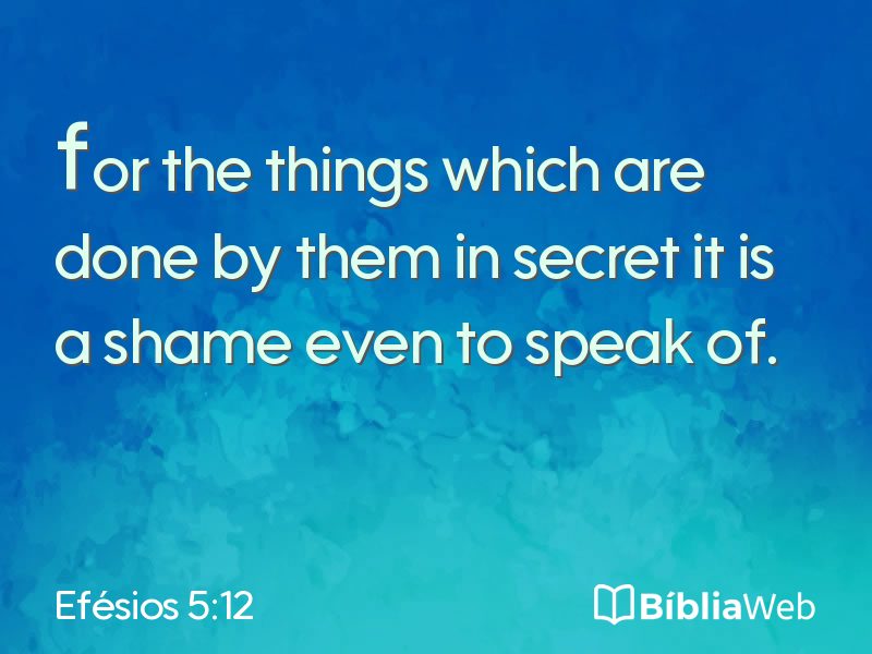 Efésios 5:12 em imagem para compartilhar