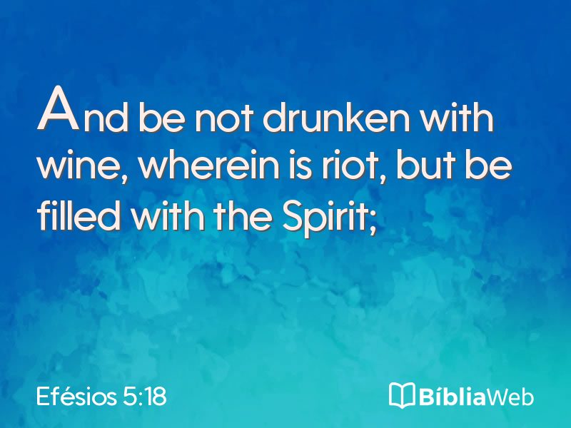 Efésios 5:18 em imagem para compartilhar