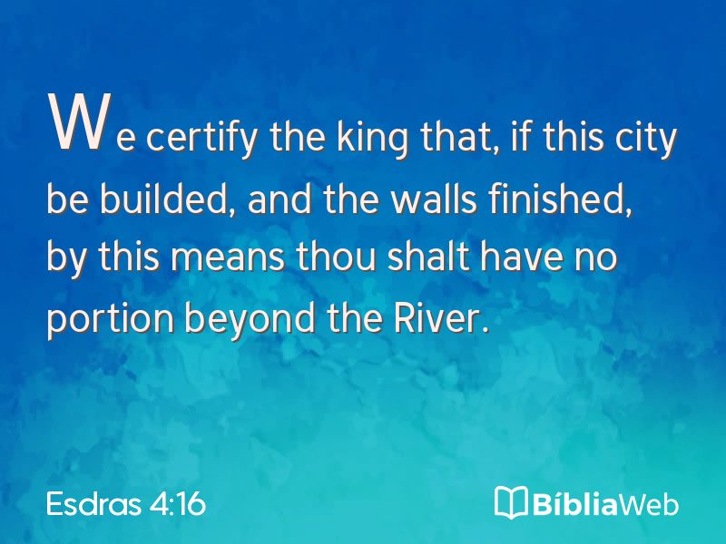 Esdras 4:16 em imagem para compartilhar