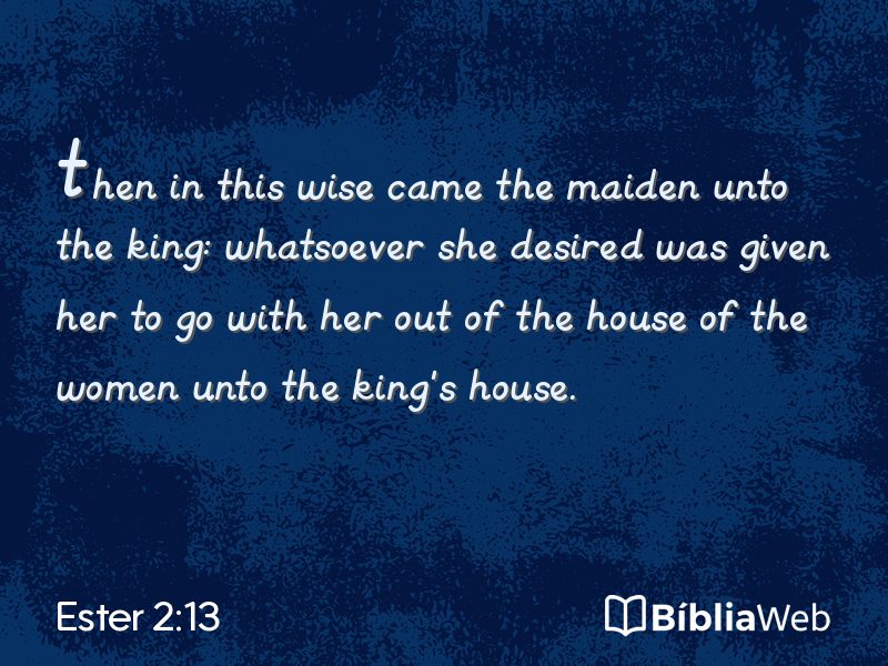 Ester 2:13 em imagem para compartilhar