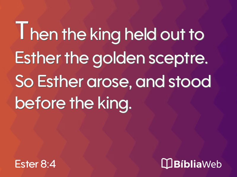 Ester 8:4 em imagem para compartilhar