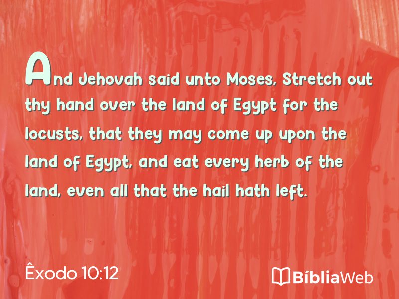 Êxodo 10:12 em imagem para compartilhar