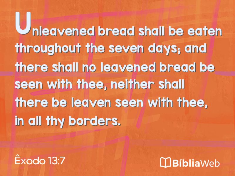 Êxodo 13:7 em imagem para compartilhar