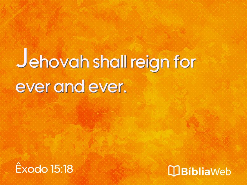 Êxodo 15:18 em imagem para compartilhar