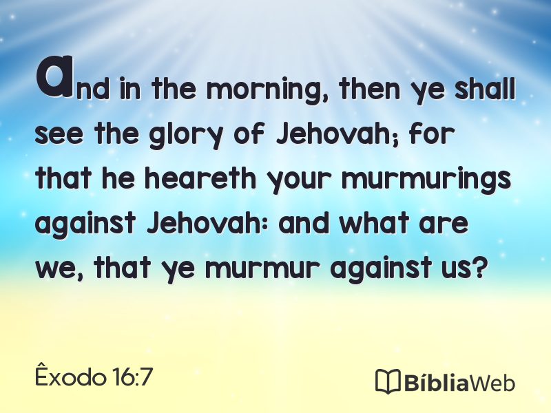 Êxodo 16:7 em imagem para compartilhar