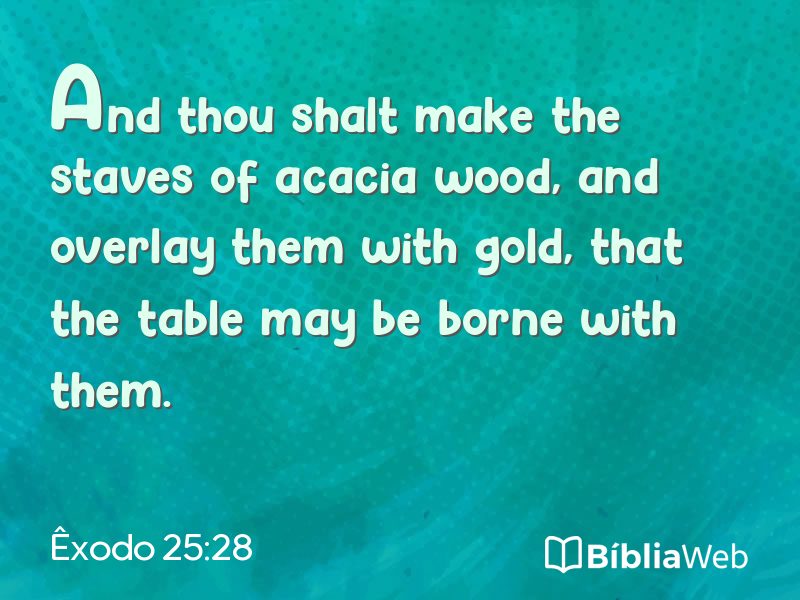 Êxodo 25:28 em imagem para compartilhar