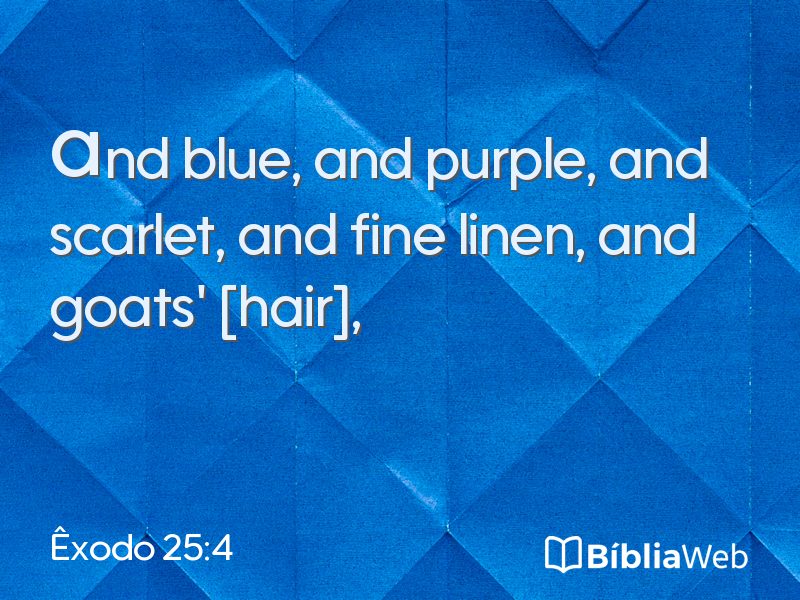 Êxodo 25:4 em imagem para compartilhar