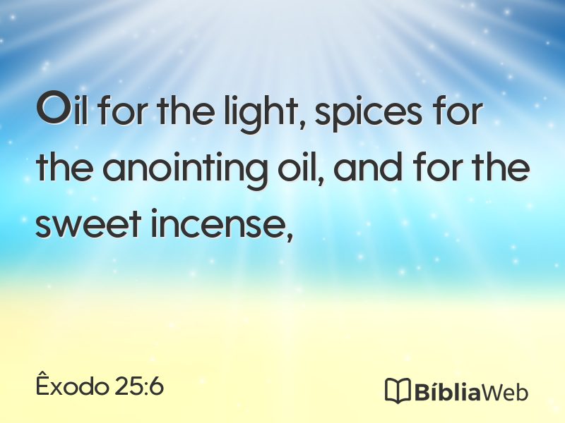 Êxodo 25:6 em imagem para compartilhar