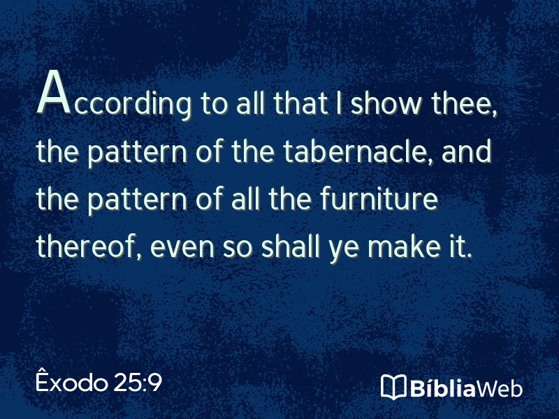 Êxodo 25:9 em imagem para compartilhar
