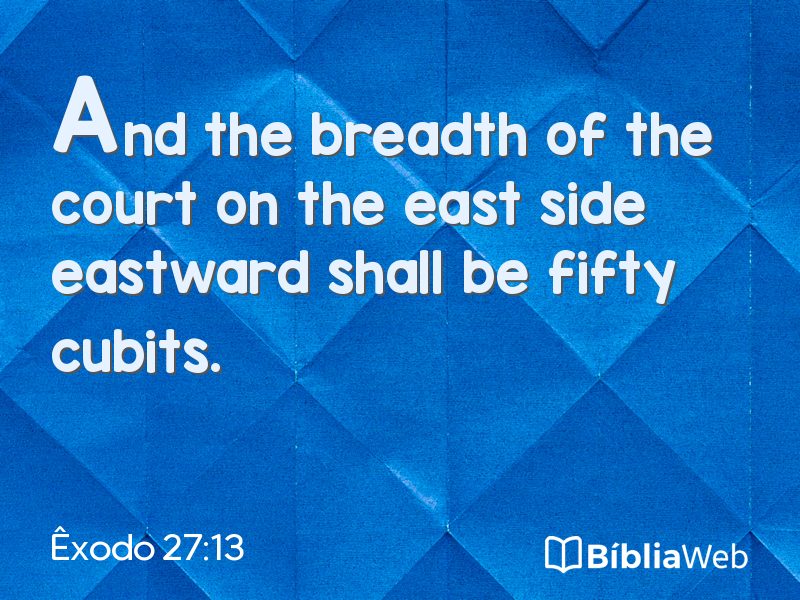 Êxodo 27:13 em imagem para compartilhar