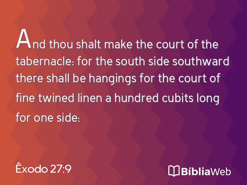 Êxodo 27:9 em imagem para compartilhar