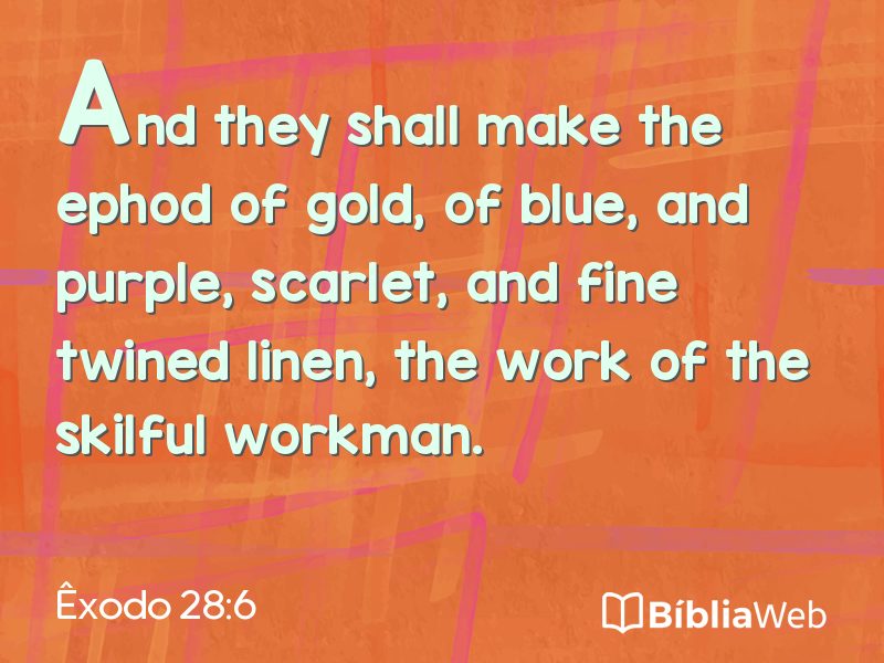 Êxodo 28:6 em imagem para compartilhar