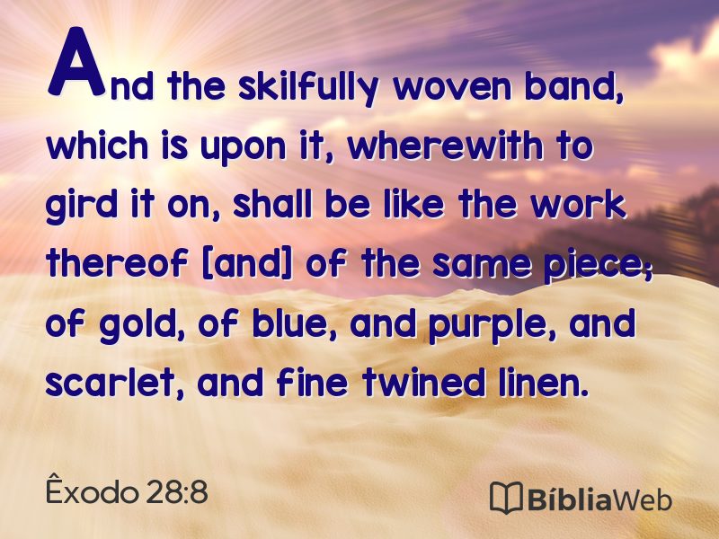 Êxodo 28:8 em imagem para compartilhar