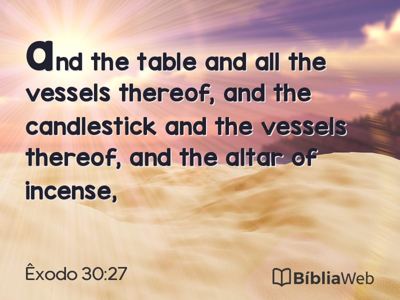 Êxodo 30:27 em imagem para compartilhar