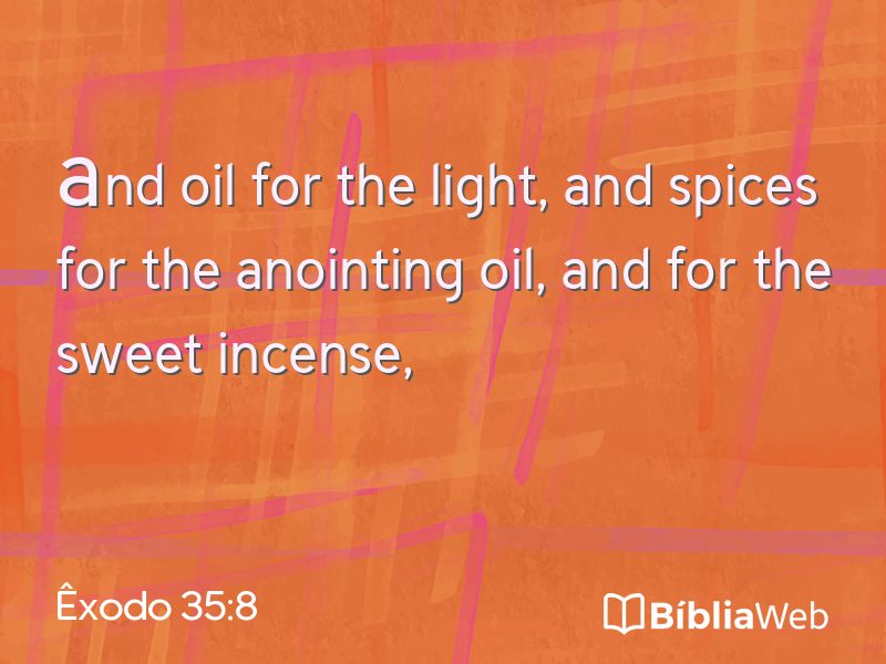 Êxodo 35:8 em imagem para compartilhar