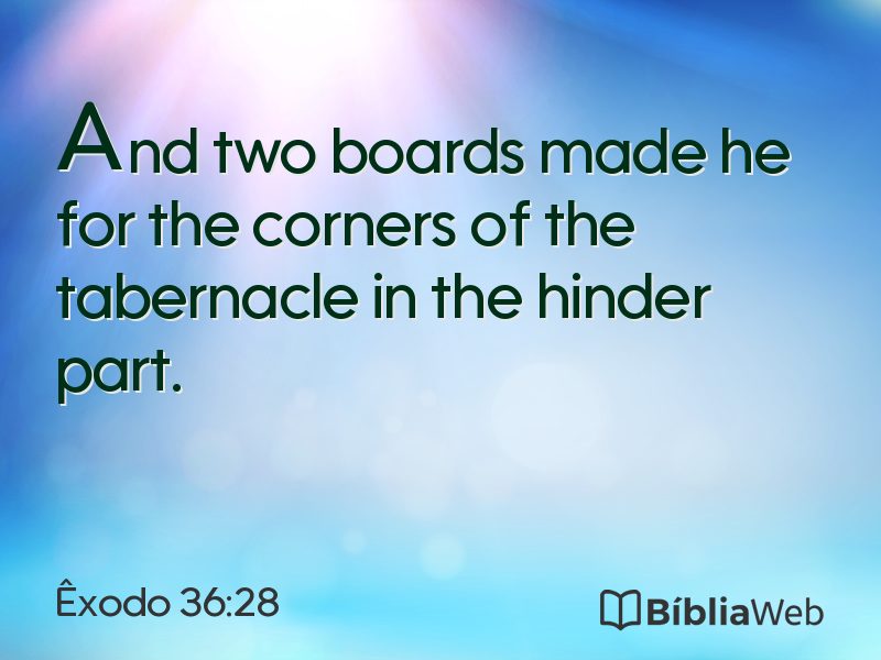 Êxodo 36:28 em imagem para compartilhar