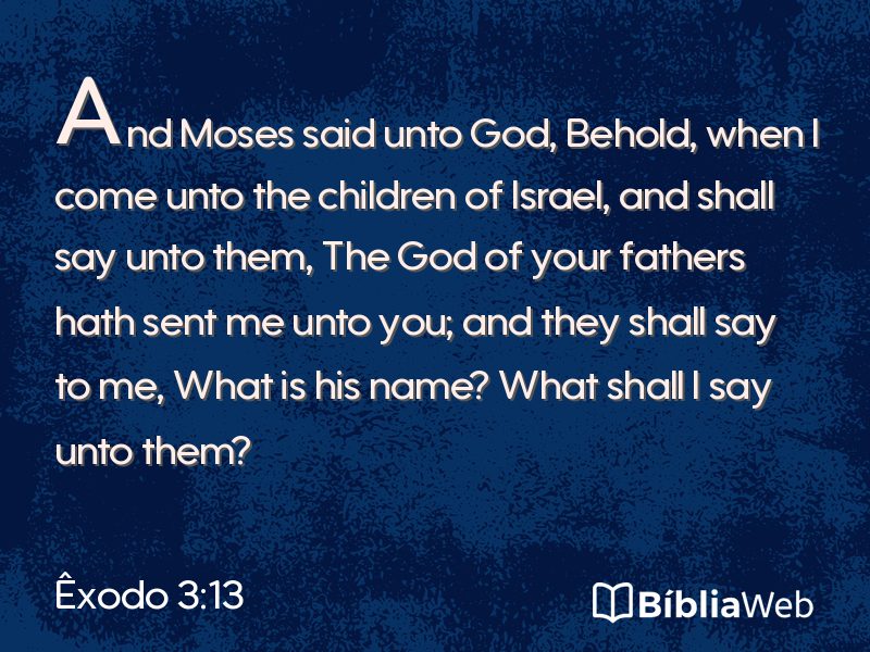 Êxodo 3:13 em imagem para compartilhar
