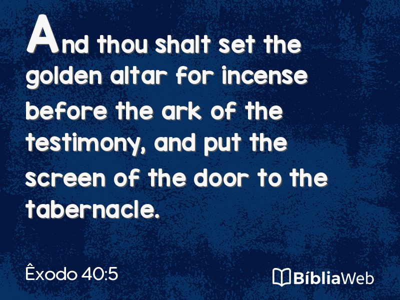 Êxodo 40:5 em imagem para compartilhar
