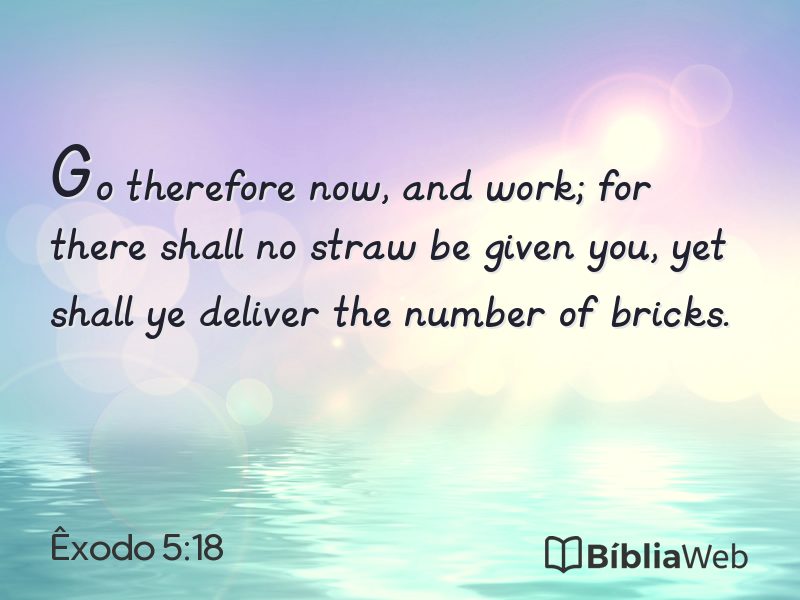 Êxodo 5:18 em imagem para compartilhar