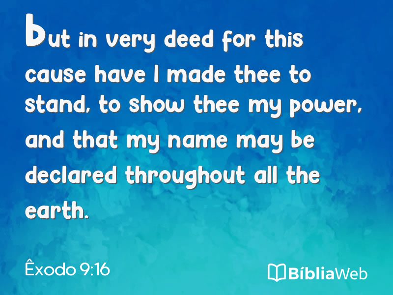 Êxodo 9:16 em imagem para compartilhar