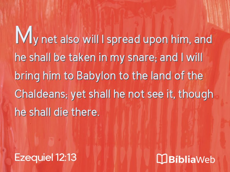 Ezequiel 12:13 em imagem para compartilhar