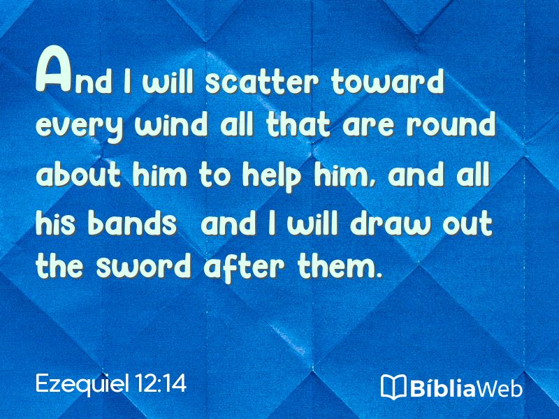 Ezequiel 12:14 em imagem para compartilhar