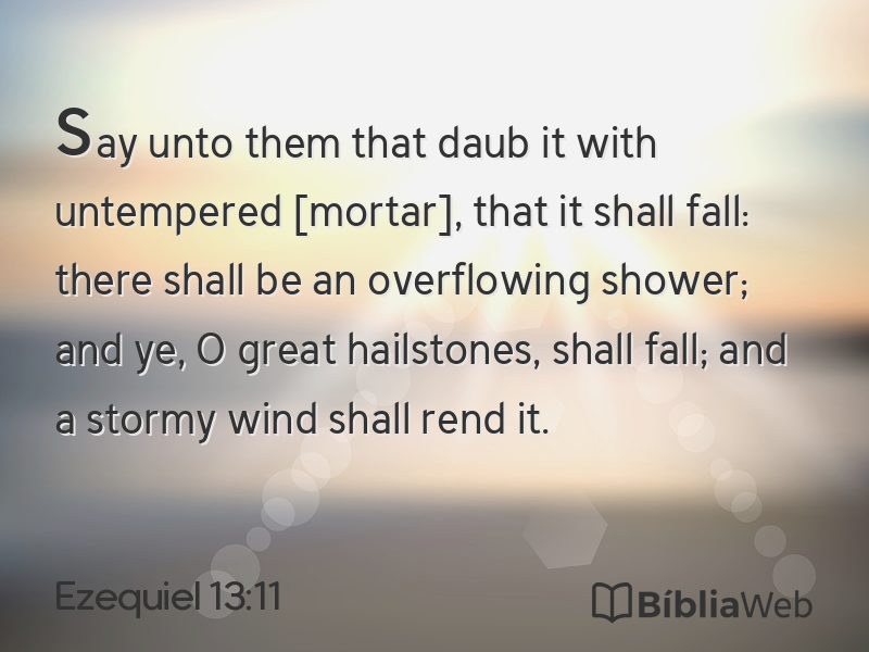 Ezequiel 13:11 em imagem para compartilhar