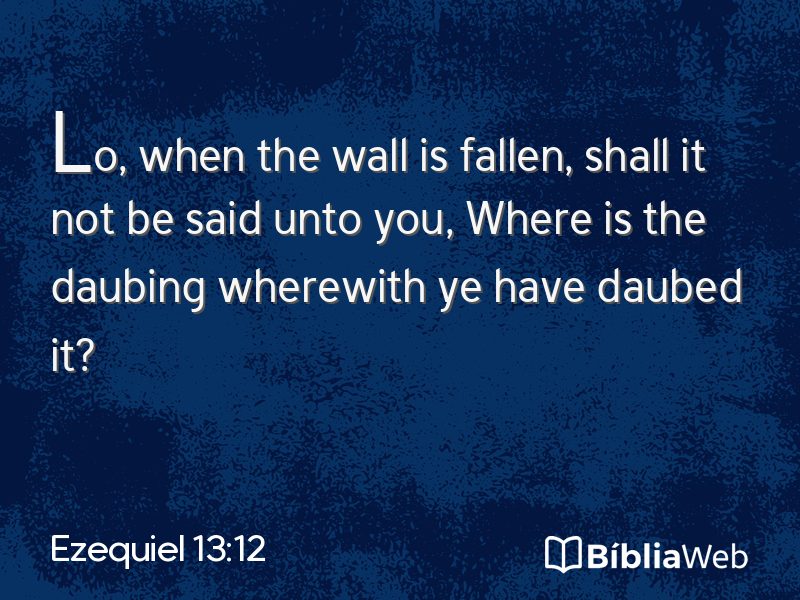 Ezequiel 13:12 em imagem para compartilhar