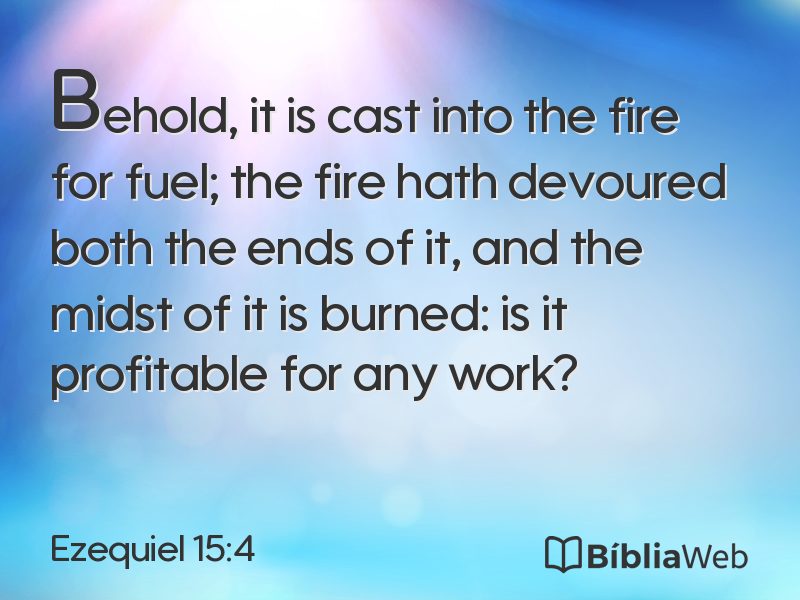 Ezequiel 15:4 em imagem para compartilhar