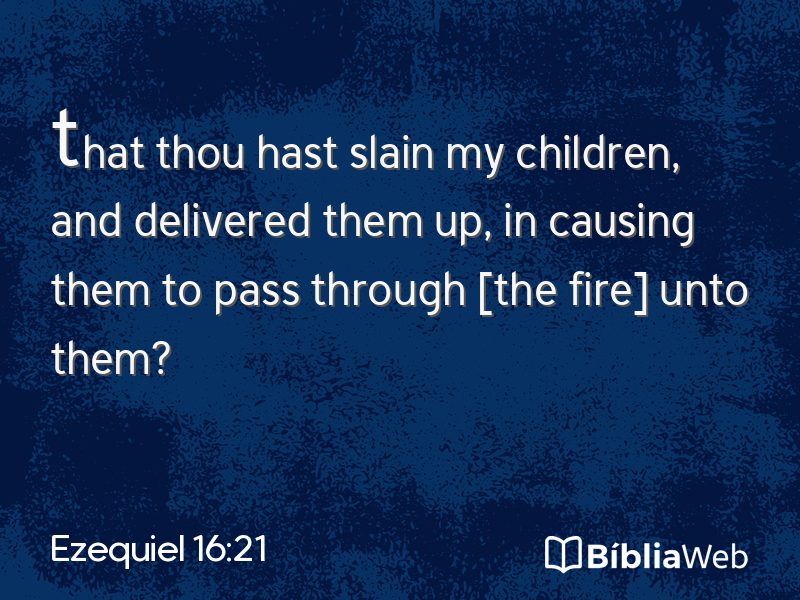 Ezequiel 16:21 em imagem para compartilhar