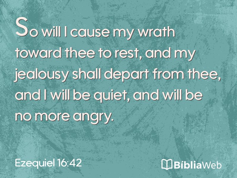 Ezequiel 16:42 em imagem para compartilhar