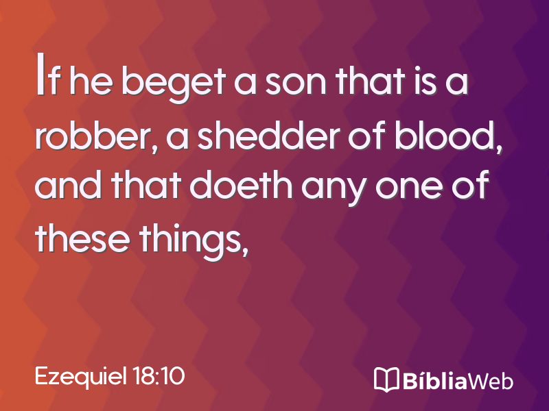 Ezequiel 18:10 em imagem para compartilhar