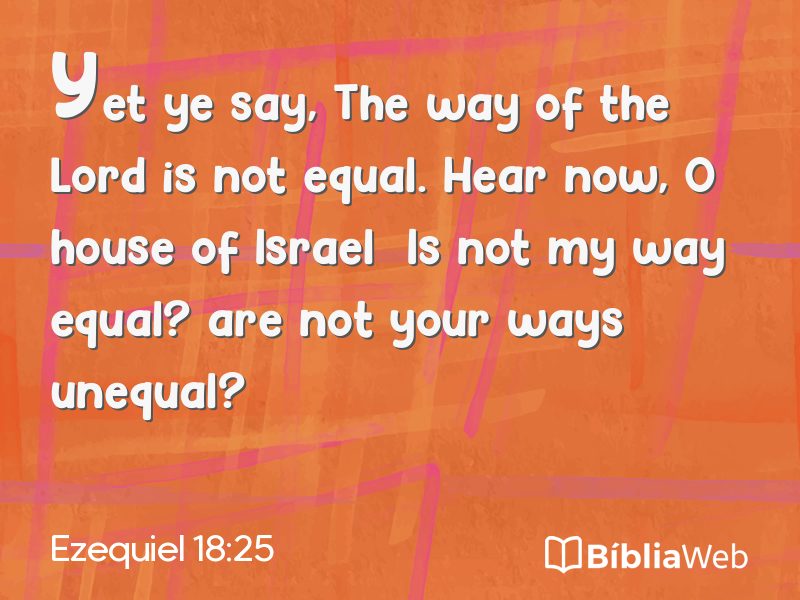 Ezequiel 18:25 em imagem para compartilhar