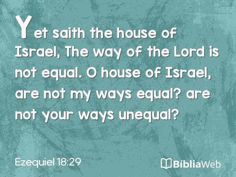 Ezequiel 18:29 em imagem para compartilhar