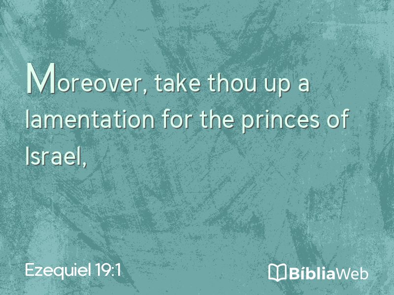 Ezequiel 19:1 em imagem para compartilhar